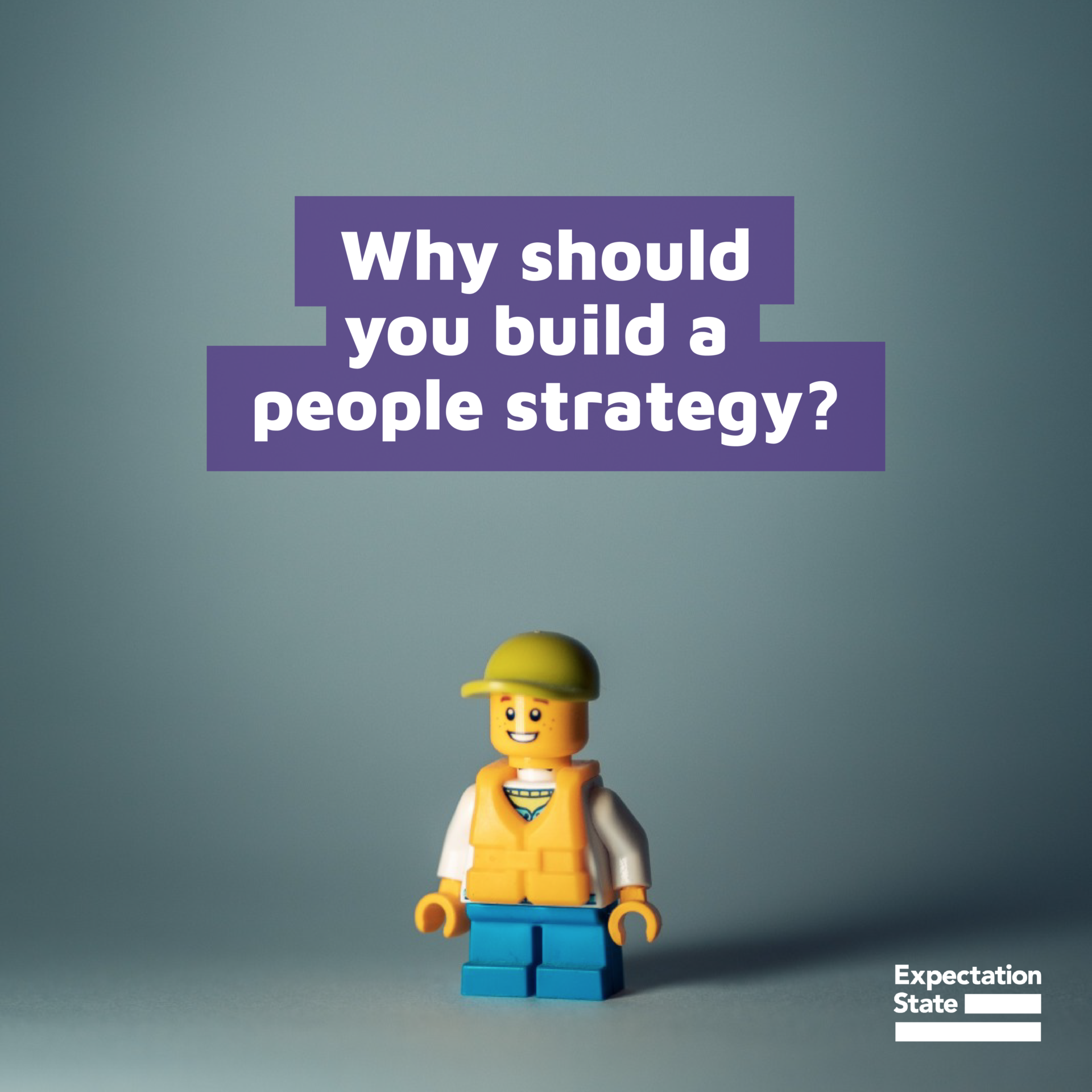 Why should you build a people strategy?